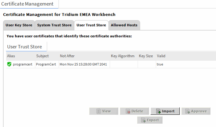 Le certificat affiché en vert dans l'onglet User Trust Store